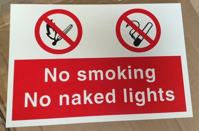 Prohibition Sign No Smoking No Naked Lights X Mm Safety Signs Picclick Uk