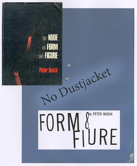 THE NUDE AS Form And Figure By Peter Basch REDUCED PicClick UK