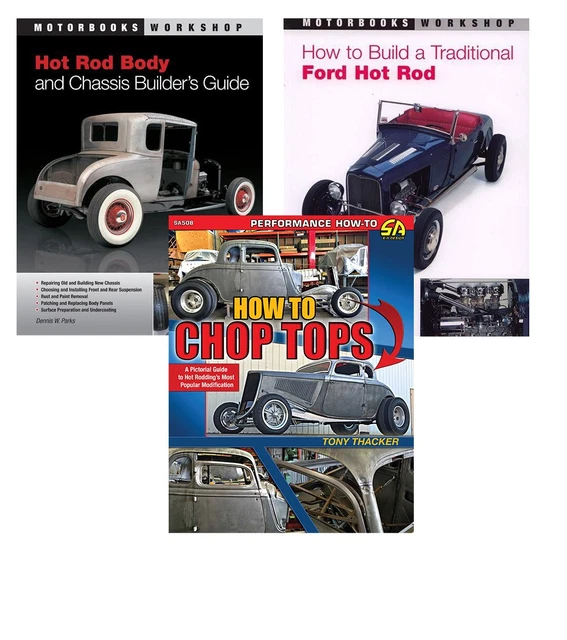 HOW TO CHOP Tops Chassis Builder S Guide Traditional Ford Hot Rod