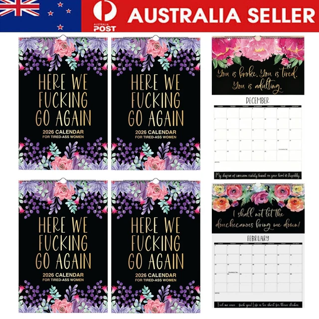 HERE WE FU KING Go Again 2026 Calendar For Tired Ass Women Wall Monthly