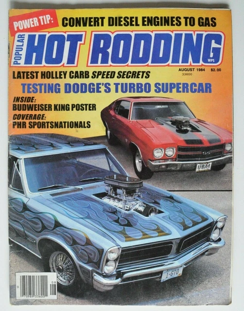 POPULAR HOT RODDING August 1984 Dodge Turbo Camaro Supercharged