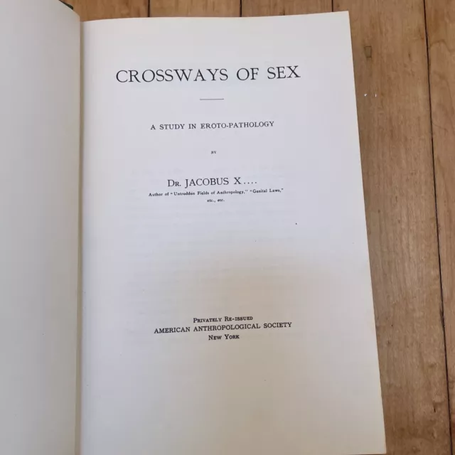 ANTIQUE CROSSWAYS OF Sex Study In Eroto Pathology Dr Jacobus X 245 00