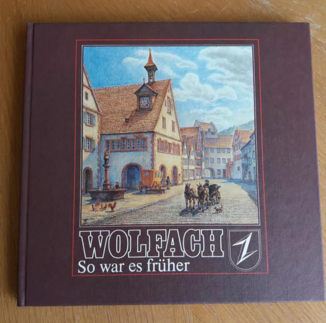 Wolfach - So war es früher