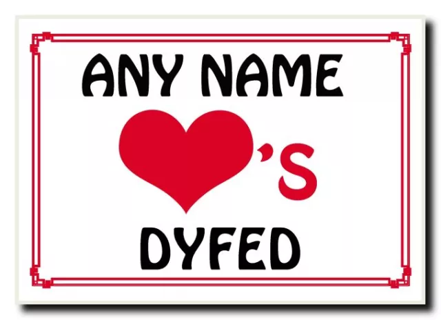 Love Heart Dyfed Personalised Jumbo Magnet