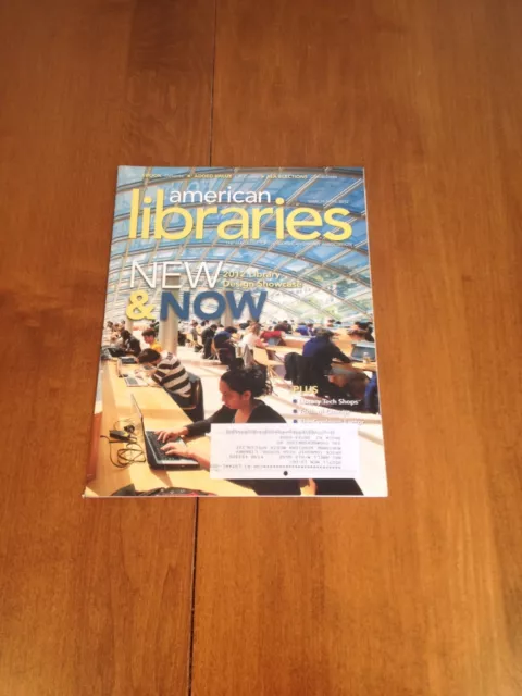 American Libraries Magazine New & Now 2012 Library Design Showcase ALA