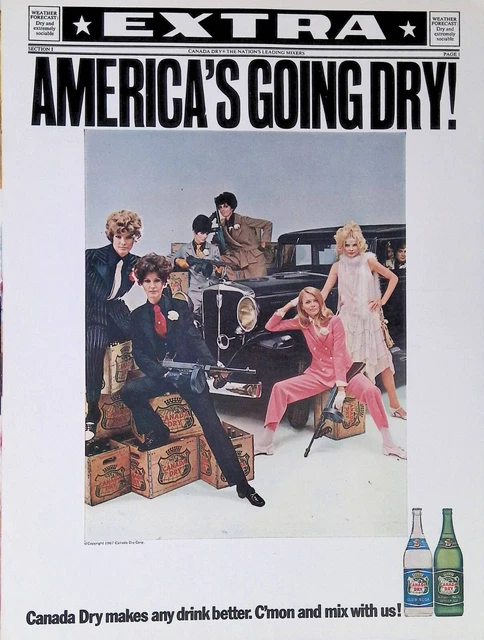 Print Ad 1960's Canada Dry Women Machine Guns Bonnie Clyde Studebaker