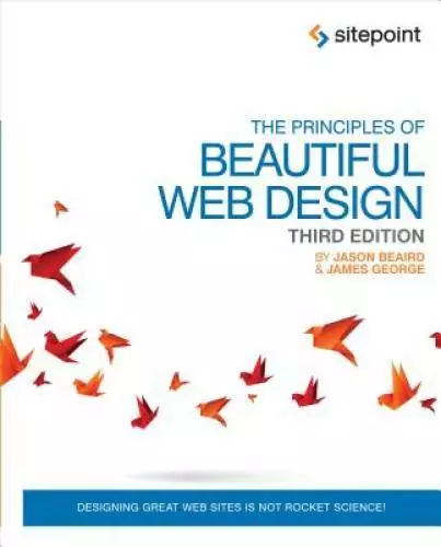 The Principles of Beautiful Web Design: Designing Great Web Sites is Not  - GOOD