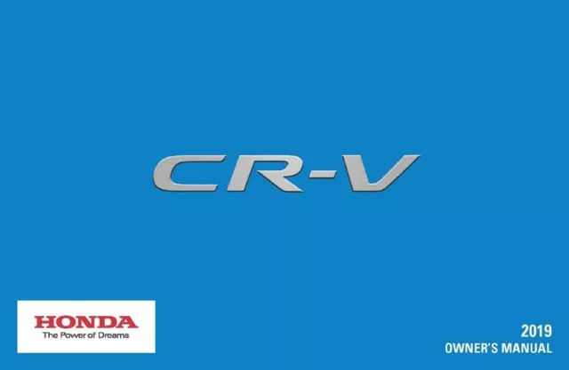 2019 Honda CR-V Owners Manual User Guide Reference Operator Book
