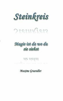 Steinkreis: Magie ist da wo du sie siehst von Graen... | Buch | Zustand sehr gut