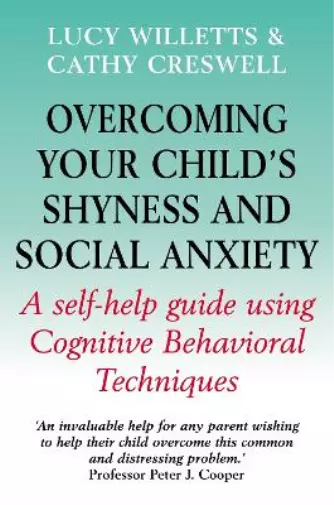 Lucy Willetts C Overcoming Your Child's Shyness and S (Taschenbuch) (US IMPORT)