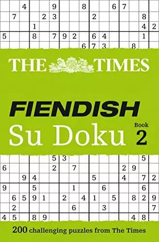 The Times Fiendish Su Doku Book 2: 200 chal... by The Times Mind Games Paperback