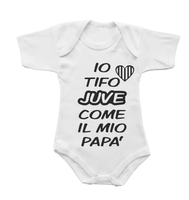 Body Neonato Pagliaccetto Tifoso Juventus Bianconero Come Mio Papà Mezze Maniche