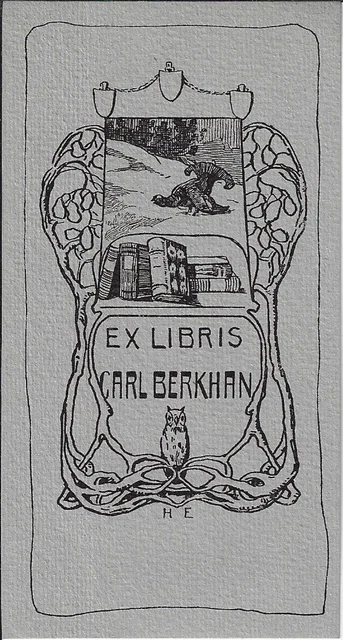 HUGO ENGEL: Exlibris für Carl Berkhan; Auerhahn, Bücher, Eule