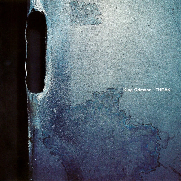 King Crimson - THRAK (NEW CD & DVD-A)