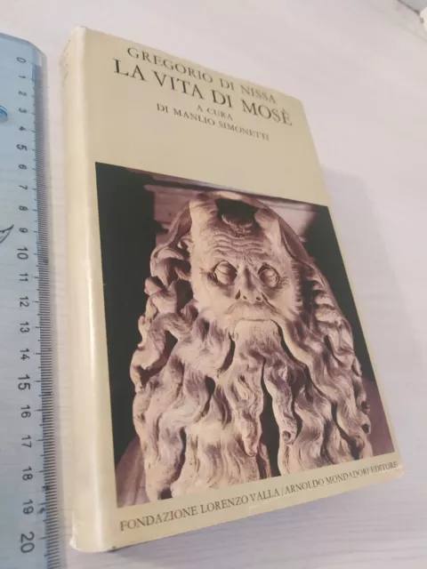 Gregorio Di Nissa - La vita di Mosè di M. Simonetti - Valla / Mondadori 1984