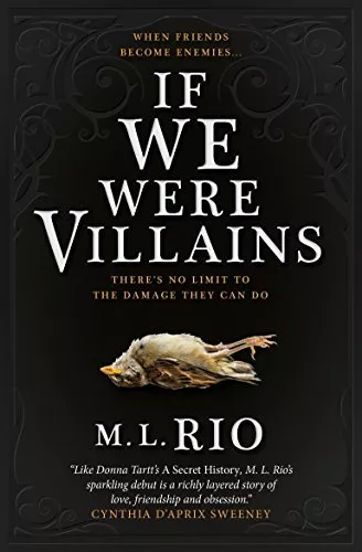 If We Were Villains By M. L. Rio