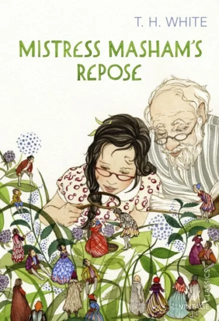 Mistress Masham's Repose Paperback T. H. White