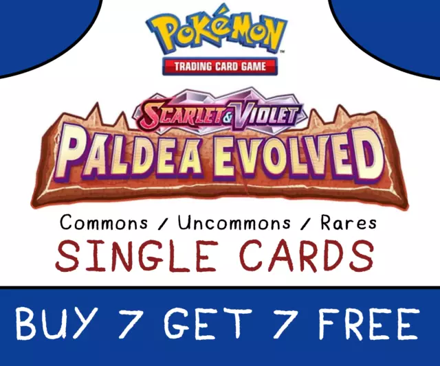 Paldea Evolved Single Cards - Scarlet & Violet - Pokemon TCG -mint- BUY 7 GET 7