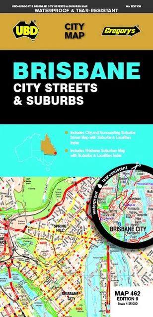 Suburb Mapbook BRISBANE CITY STREETS & Suburbs Map 462 9th ed by UBD Gregory's Folded ...