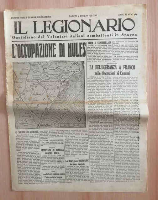 Il Legionario Quotidiano Volontari Italiani Combattenti Spagna 9.07.1938 Ww2