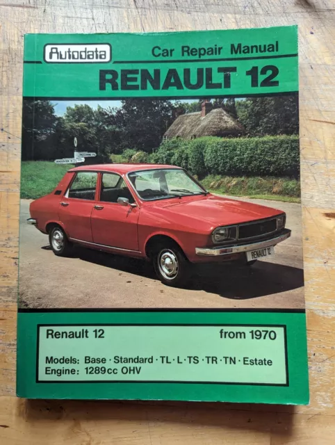 Autodata Renault 12 (1970-1980) Workshop Manual