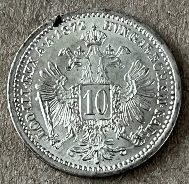 Austria 1872 10 Kreuzer Silver High Grade Very Nice Condition Lm