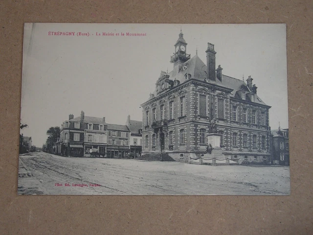 CPA - ETREPAGNY - La mairie et le monument