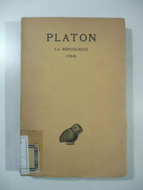 Platon la Republique livres VII - X, E. Chambry, Les Belles Lettres 1934