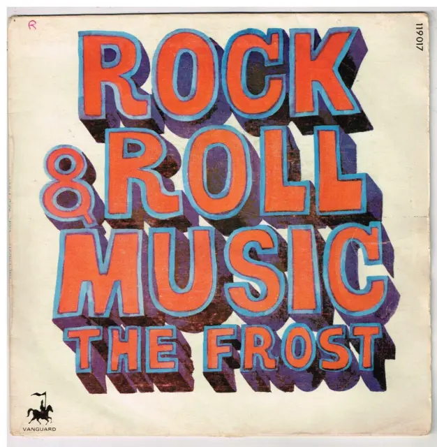 The  FROST    Rock and roll music    7" 45 tours SP