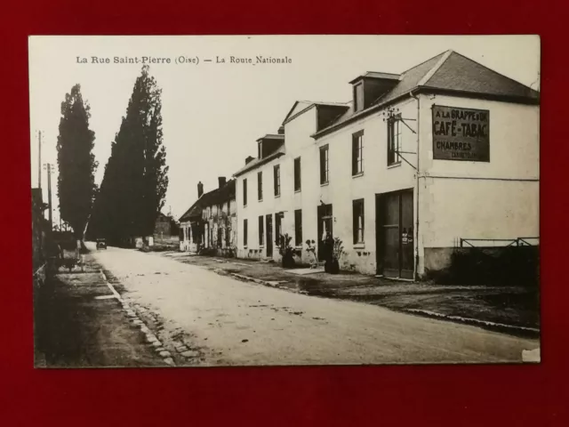 CPA 60 LA RUE SAINT PIERRE (Oise) - La Route Nationale