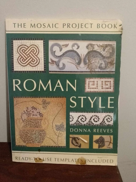 The Mosaic Project Book Roman Style By Donna Reeves