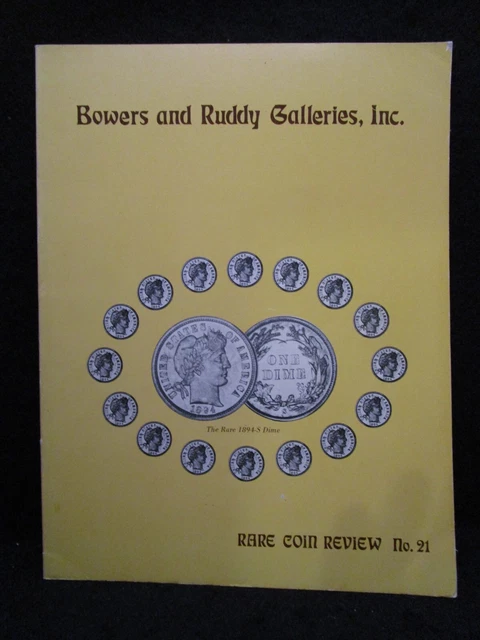 Bowers & Ruddy Galleries, Inc Rare Coin Review no 21 Sept Oct 1974