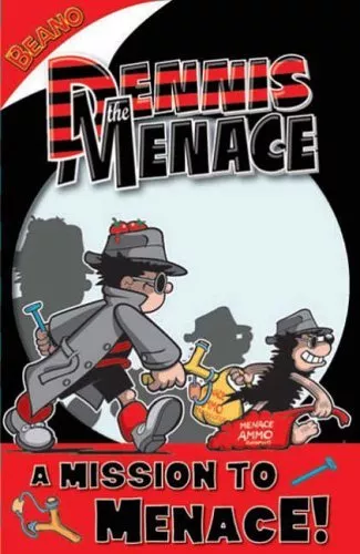 Dennis the Menace: A Mission to Menace! (Beano Books)-Rachel Elliot,Barrie Appl