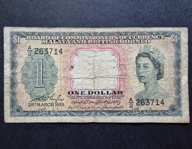 1953 Malaya and British Borneo $1 One Dollar Elizabeth II Banknote QEII