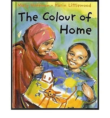 The Colour of Home, Hoffman, Mary, Used; Good Book