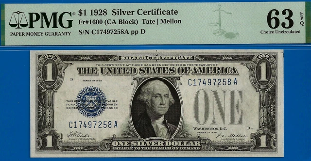 FR-1600 - 1928 $1 S/C (( Blue Seal )) PMG 63EPQ # C17497258A-