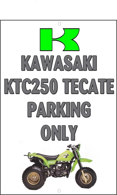 1985 Kawasaki KTC250 Tecate ATV Parking Only Metal Sign-Free US Ship