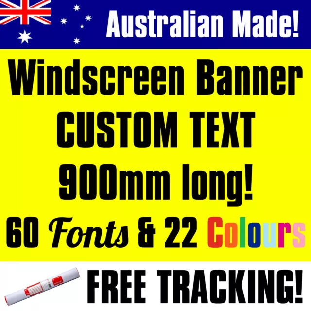 Custom Sticker Decal Car Window Full Windscreen Windshield LARGE 900mm banner