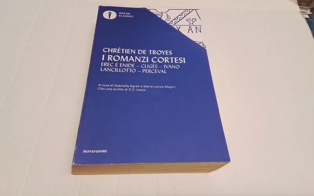 I ROMANZI CORTESI, CHRETIEN DE TROYES, OSCAR MONDADORI, 2017, 19mg26