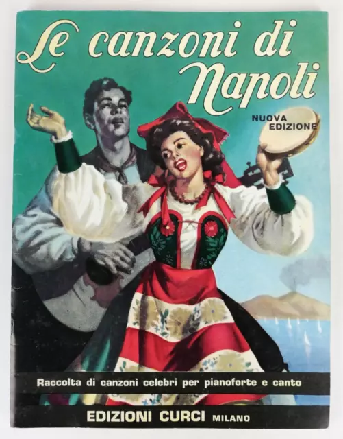 Le Canzoni Di Napoli - Spartiti - 63 Pagine - Songbook