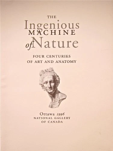 THE INGENIOUS MACHINE OF NATURE: FOUR CENTURIES OF ART AND By Mimi Cazort *VG+*