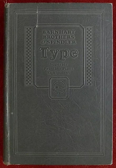 Barnhart Brothers and Spindler ~ Catalog No. 25 ~ Type Faces Printing Typography