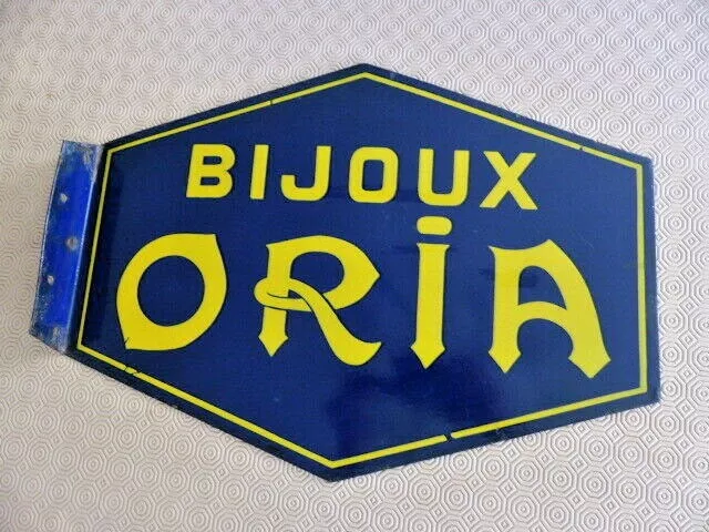 Ancienne Plaque double faces Emaillée Publicitaire Bijoux Oria
