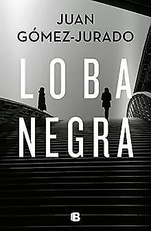 Loba negra / The Black Wolf (LA TRILOGÍA REINA ROJA) von... | Buch | Zustand gut