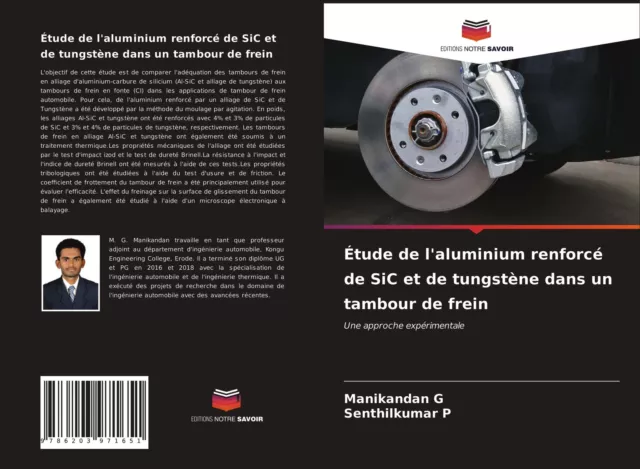 Manikandan G (u. a.) | Étude de l'aluminium renforcé de SiC et de tungstène...