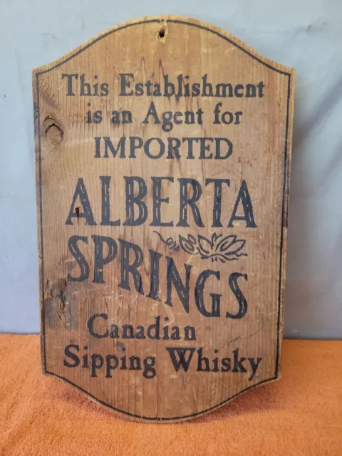 N•Vintage Antique Alberta Springs Canadian Sipping Whiskey Wooden Bar Sign