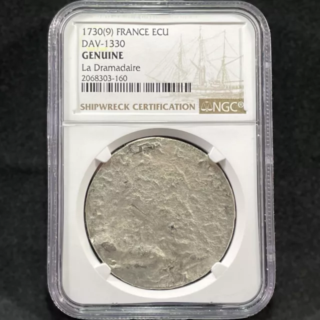 1730 (9) ECU La Dramadaire Shipwreck Silver Treasure Coin France DAV-1330 NGC