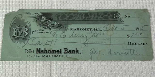 Mahomet Illinois 1915 Mahomet Bank Receipt Check 1915 Mohomet Bank Illinois WOW