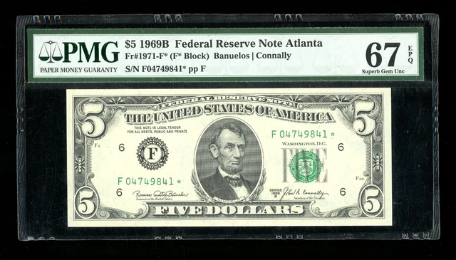 DBR 1969-B $5 FRN Superb Atlanta STAR Fr. 1971-F* PMG 67 EPQ Serial F04749841*