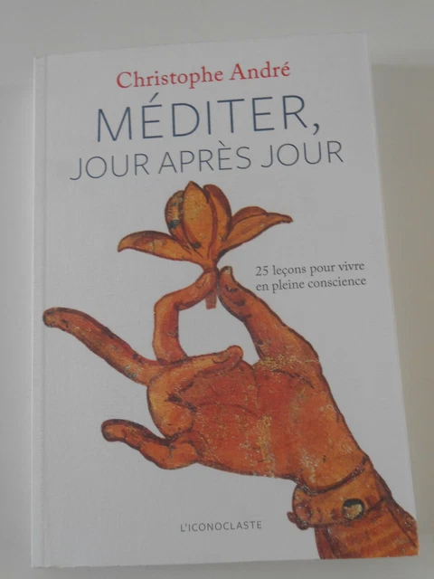 Mediter, Jour Apres Jour De Christophe Andre